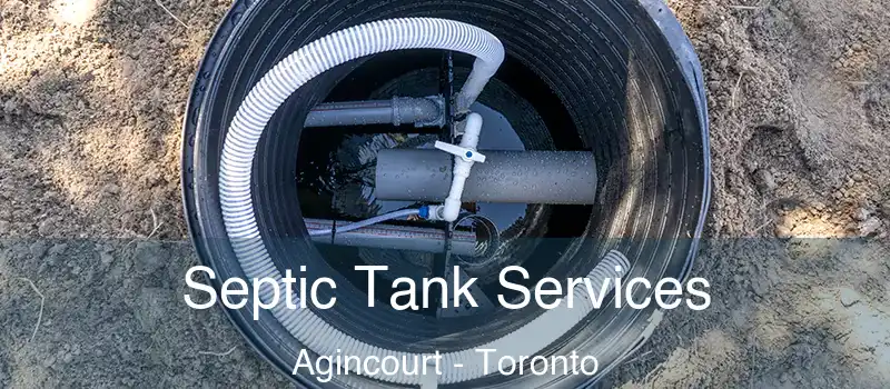  Septic Tank Services Agincourt - Toronto